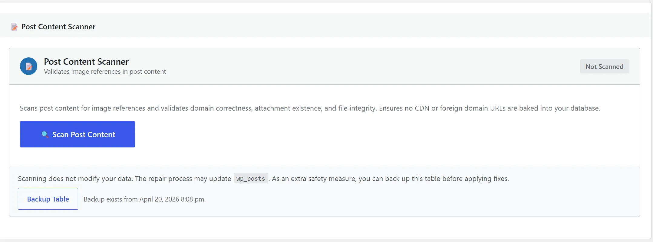 Post Content Scanner section in the Media Manager — entry point with description, Scan Post Content button, and the Backup Tables control alongside